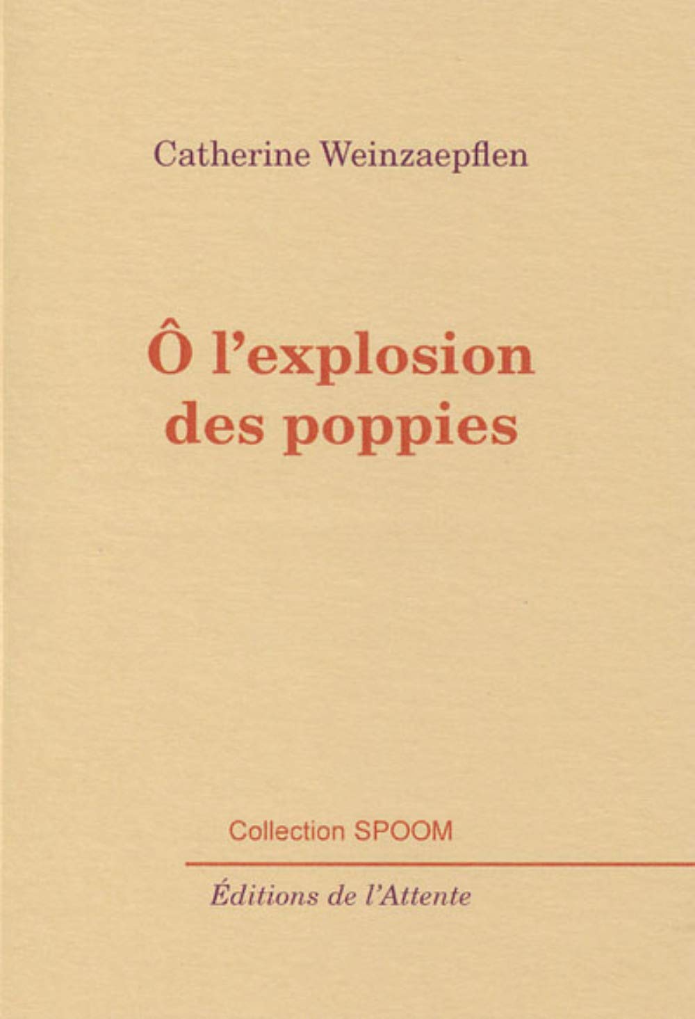 O l'explosion des poppies 9782362420375