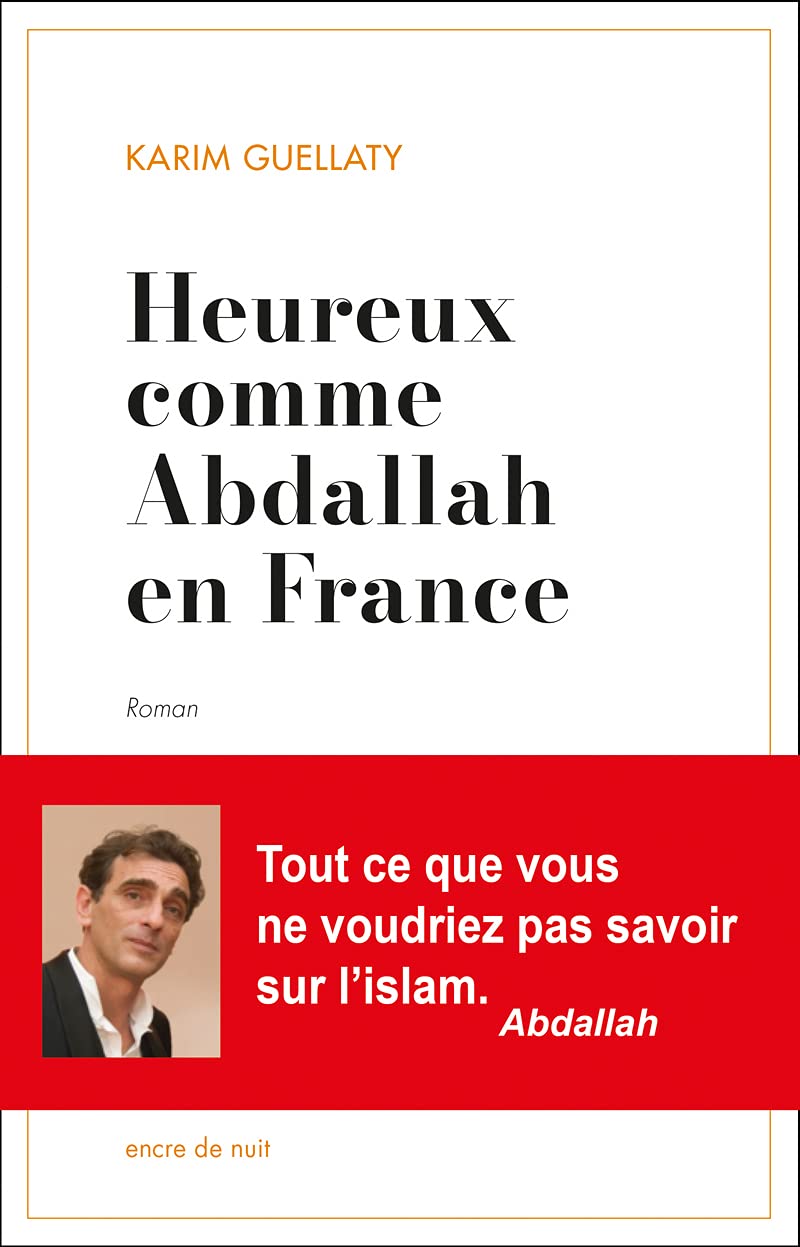Heureux comme Abdallah en France 9782848600321