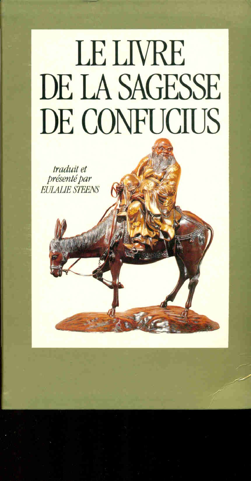 Le livre de la sagesse de Confucius 9782286142940