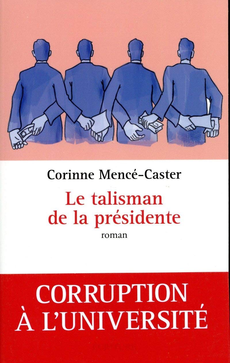 Le talisman de la présidente 9782359052732