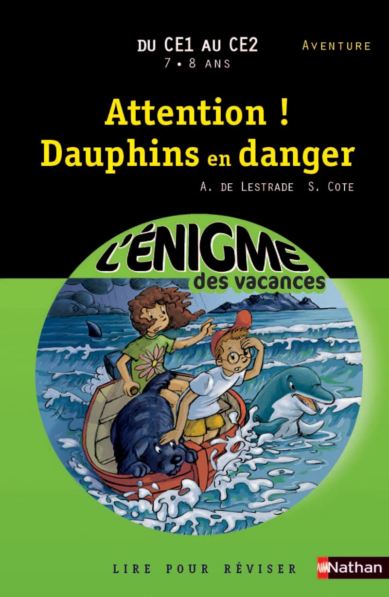 Cahier de vacances - Enigmes vacances Attention dauphins en danger 9782091879673