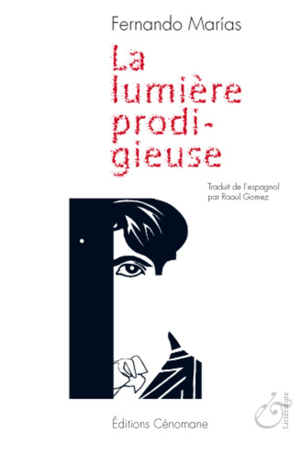 La lumière prodigieuse 9782916329321