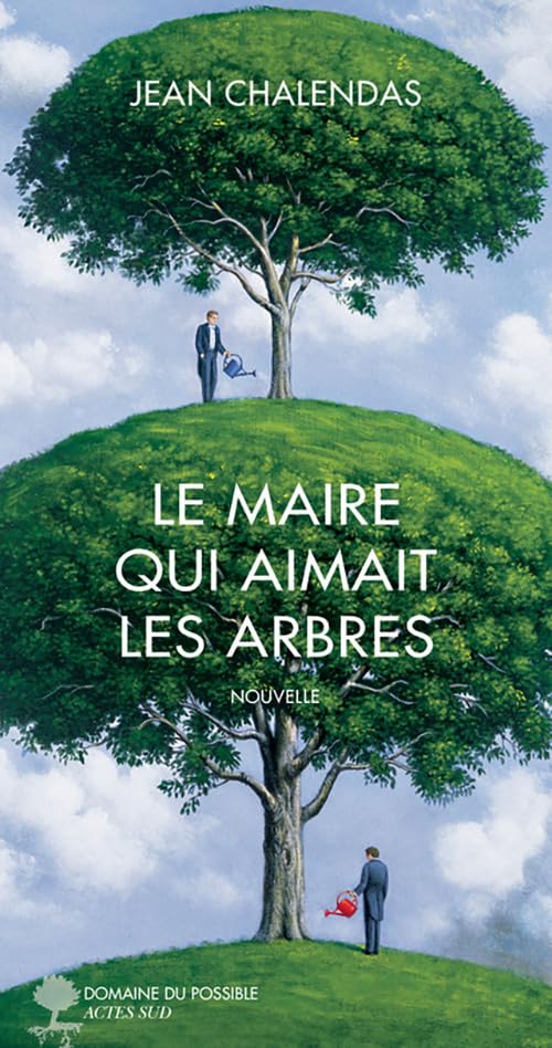 Le maire qui aimait les arbres 9782330084516