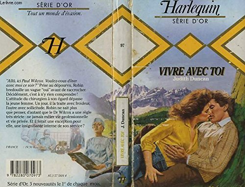 Vivre avec toi (Harlequin) 9782280070973