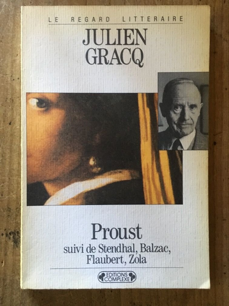 Proust, Stendhal, Balzac, Flaubert, Zola 9782870271896