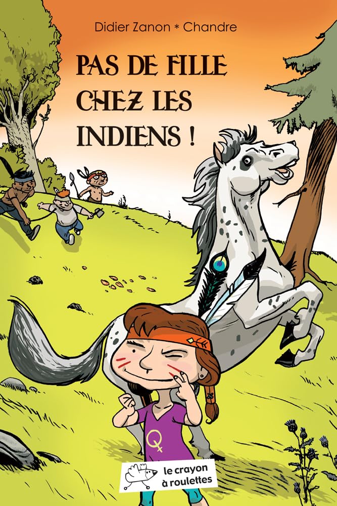 Pas de fille chez les Indiens ! 9791096116010
