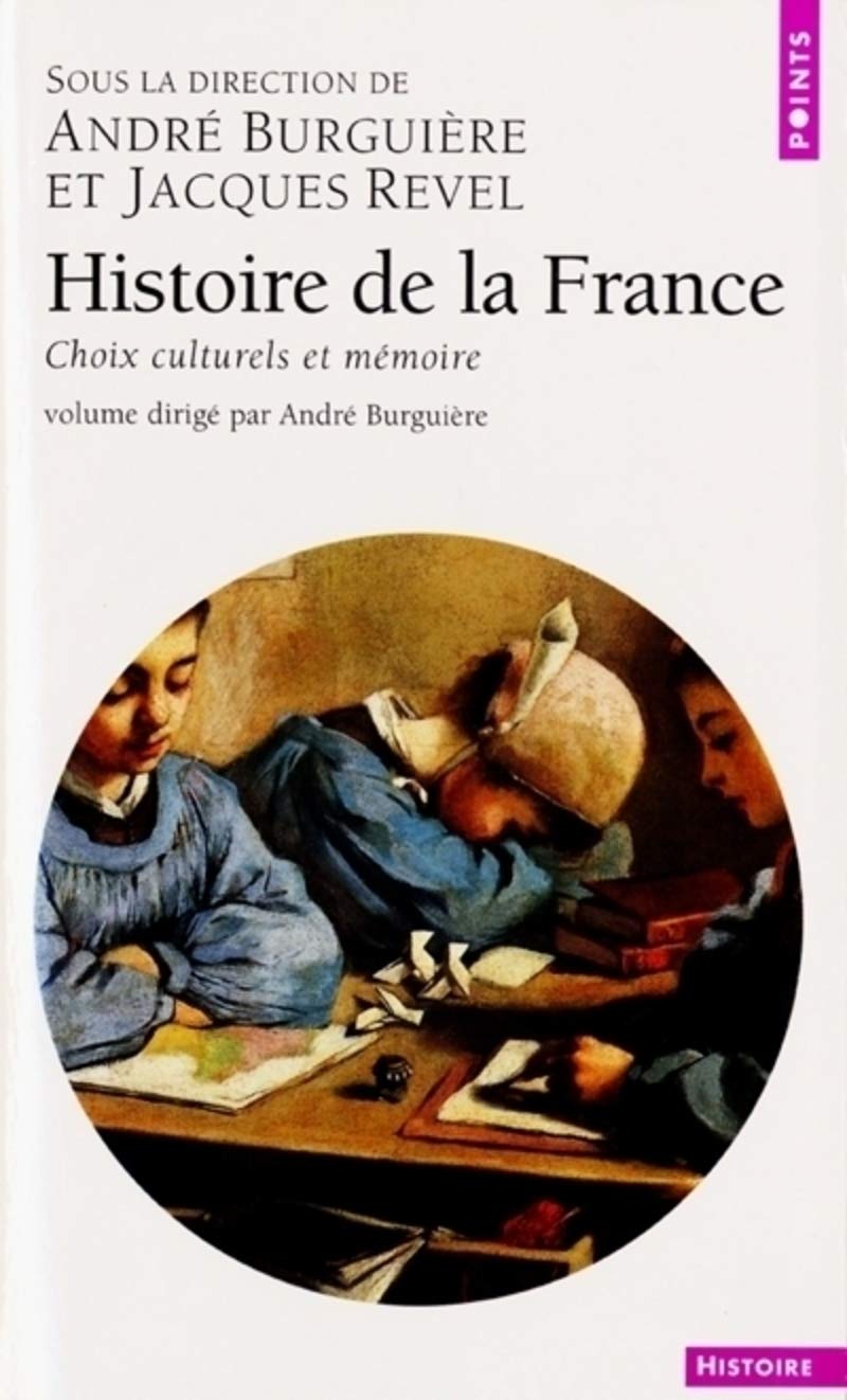 Histoire de la France, tome 3 : Choix culturels 9782020361842