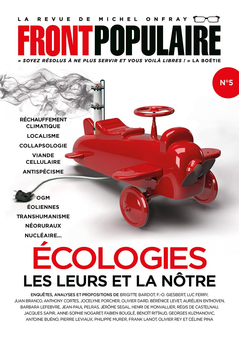 Front Populaire - numéro 5 Ecologies, les leurs et la nôtre 9782492006050