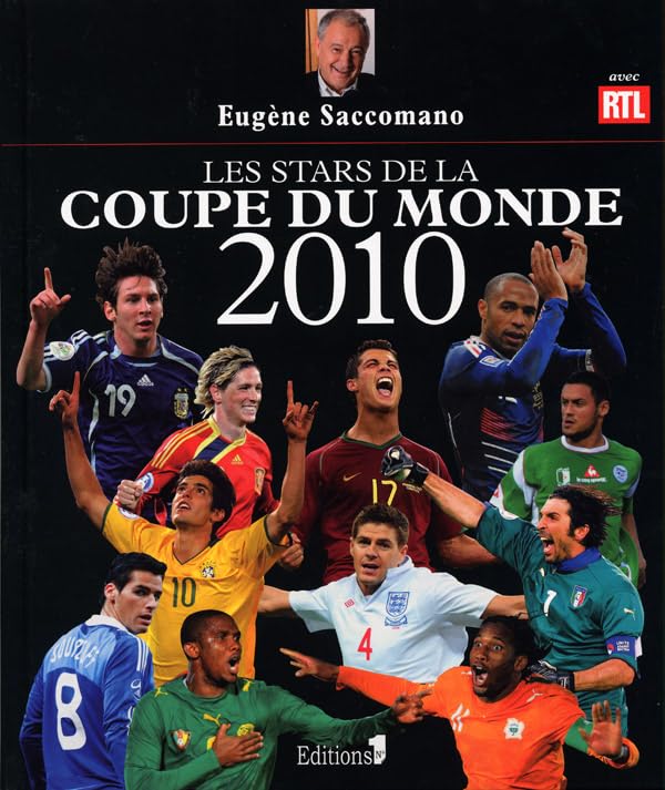 Les stars de la Coupe du Monde 2010 9782846122641