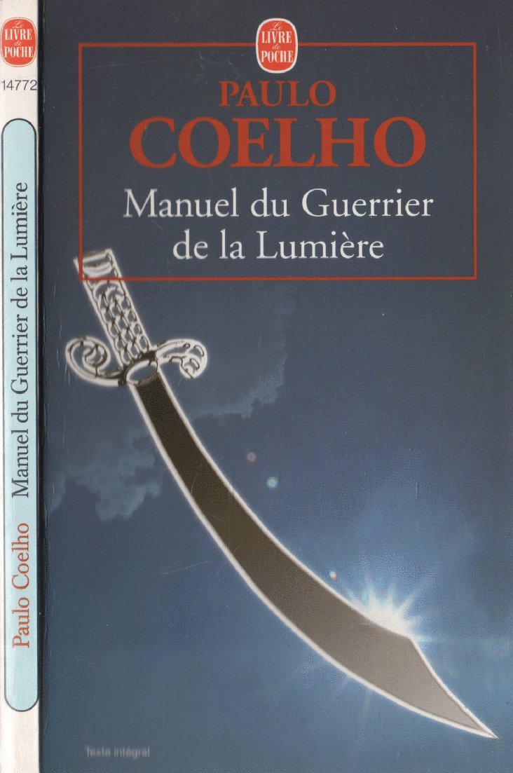 Manuel du guerrier de la lumière 9787780016711