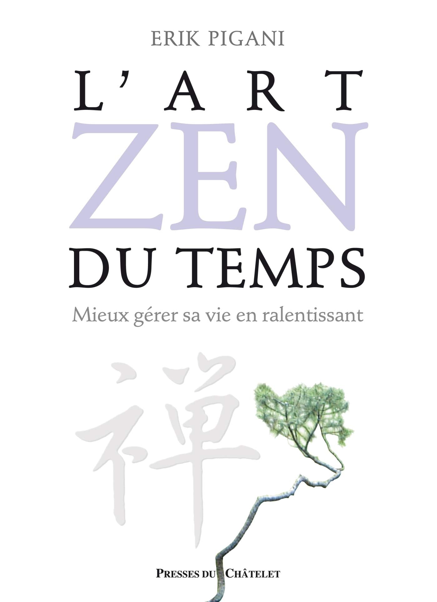 L art zen du temps 9782845921405