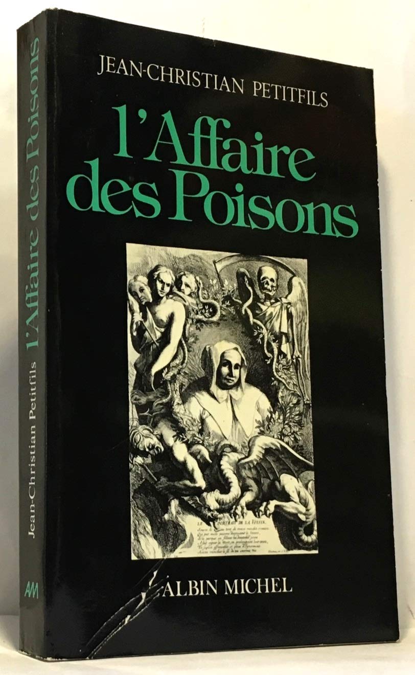 L'Affaire Des Poisons 9782226004192