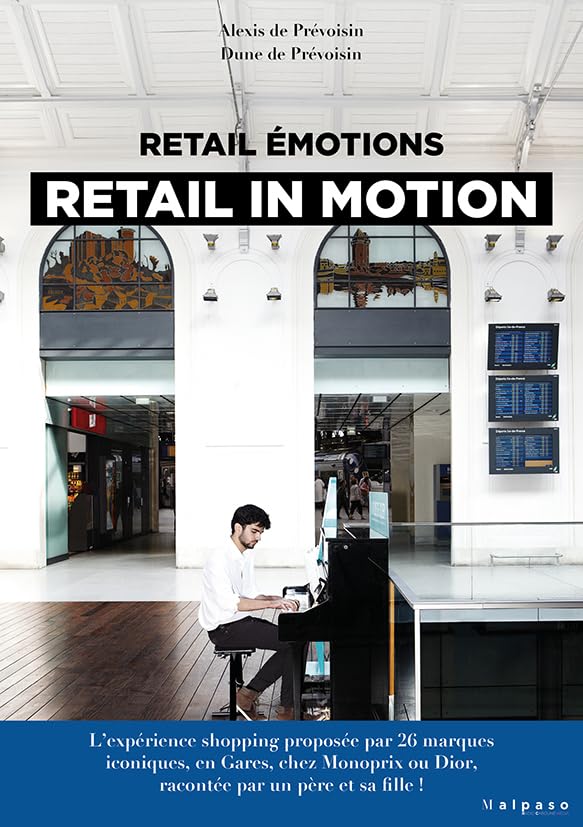 Retail émotions: Retail in motion 9782957491551