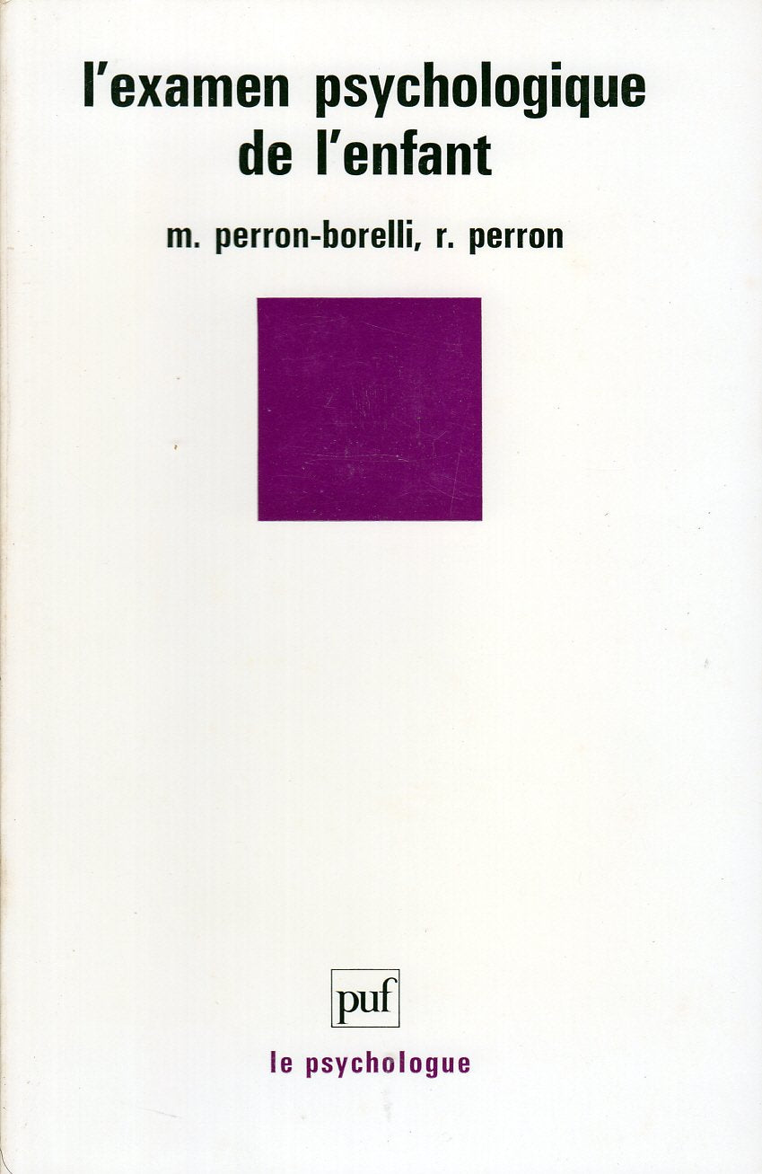 Examen psychologique de l'enfant (l' 9782130435952
