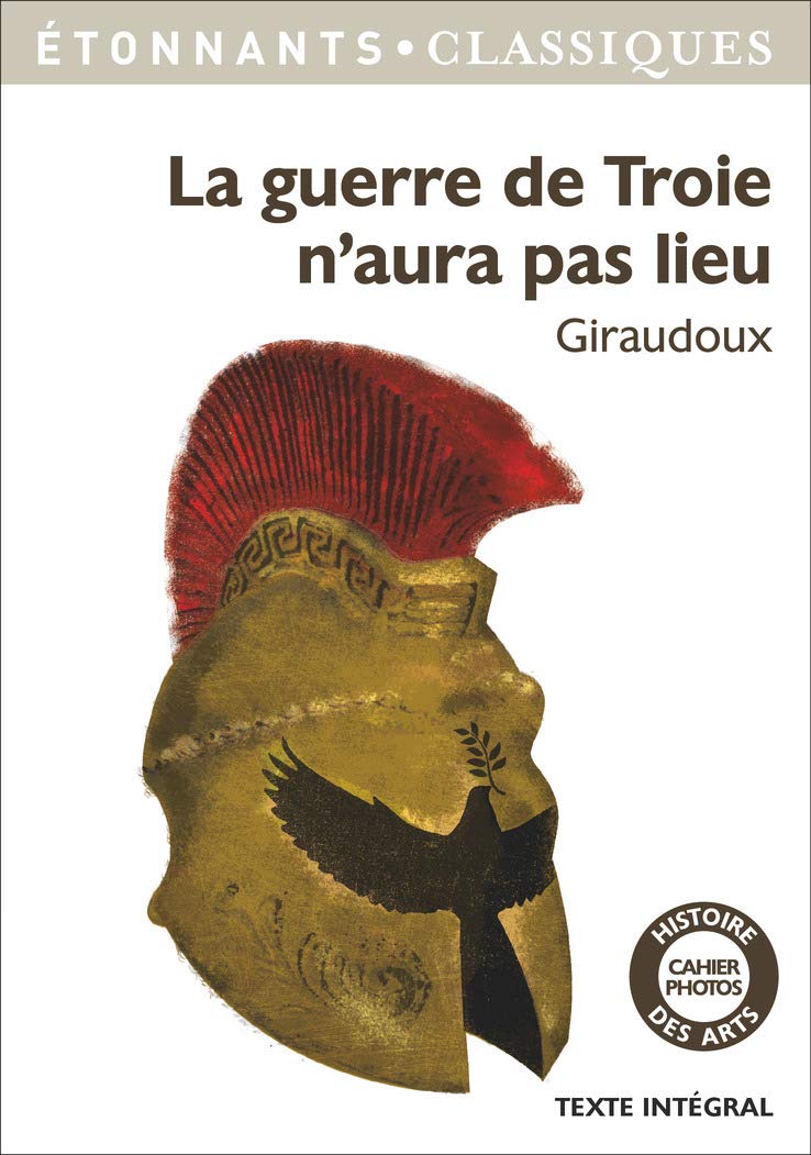 LA GUERRE DE TROIE N'AURA PAS LIEU 9782081349605