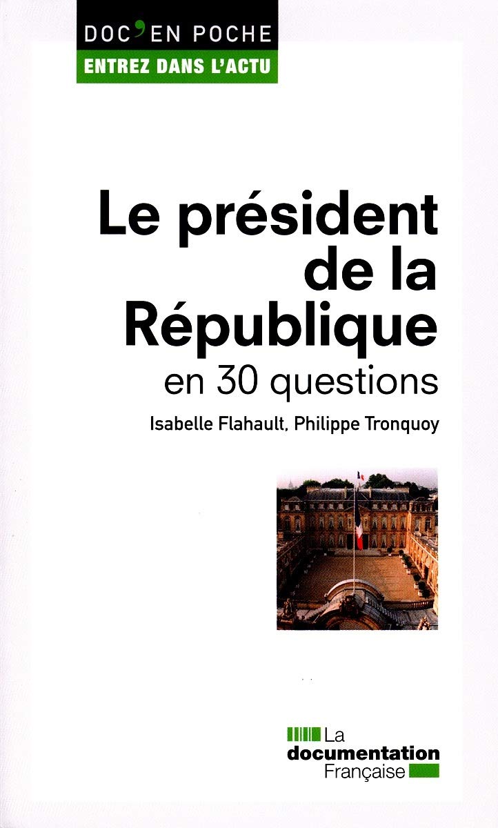 Le Président de la République en 30 questions 9782110087850
