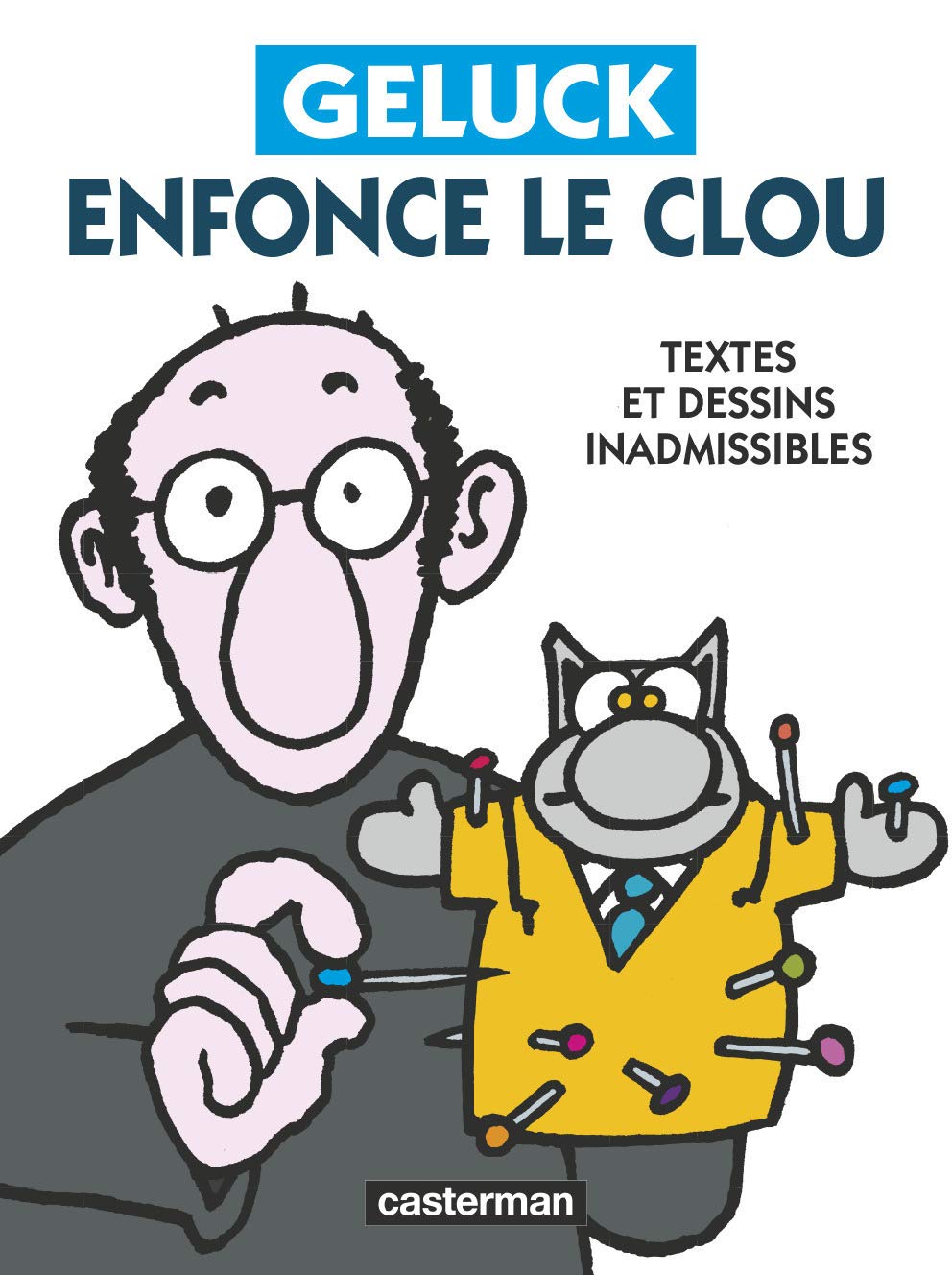 Geluck enfonce le clou 9782203038455