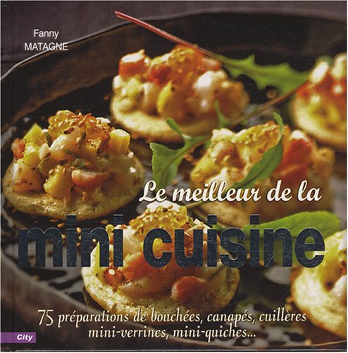 Le meilleur de la mini-cuisine 9782352881681