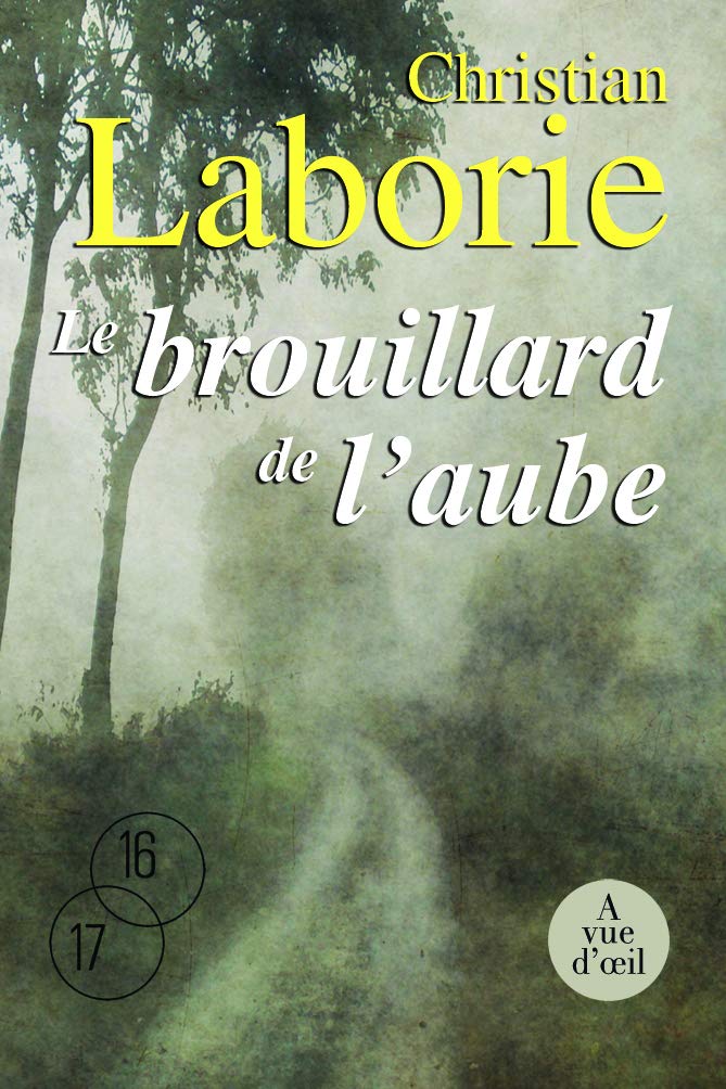 Le Brouillard de l'aube 9782846666749