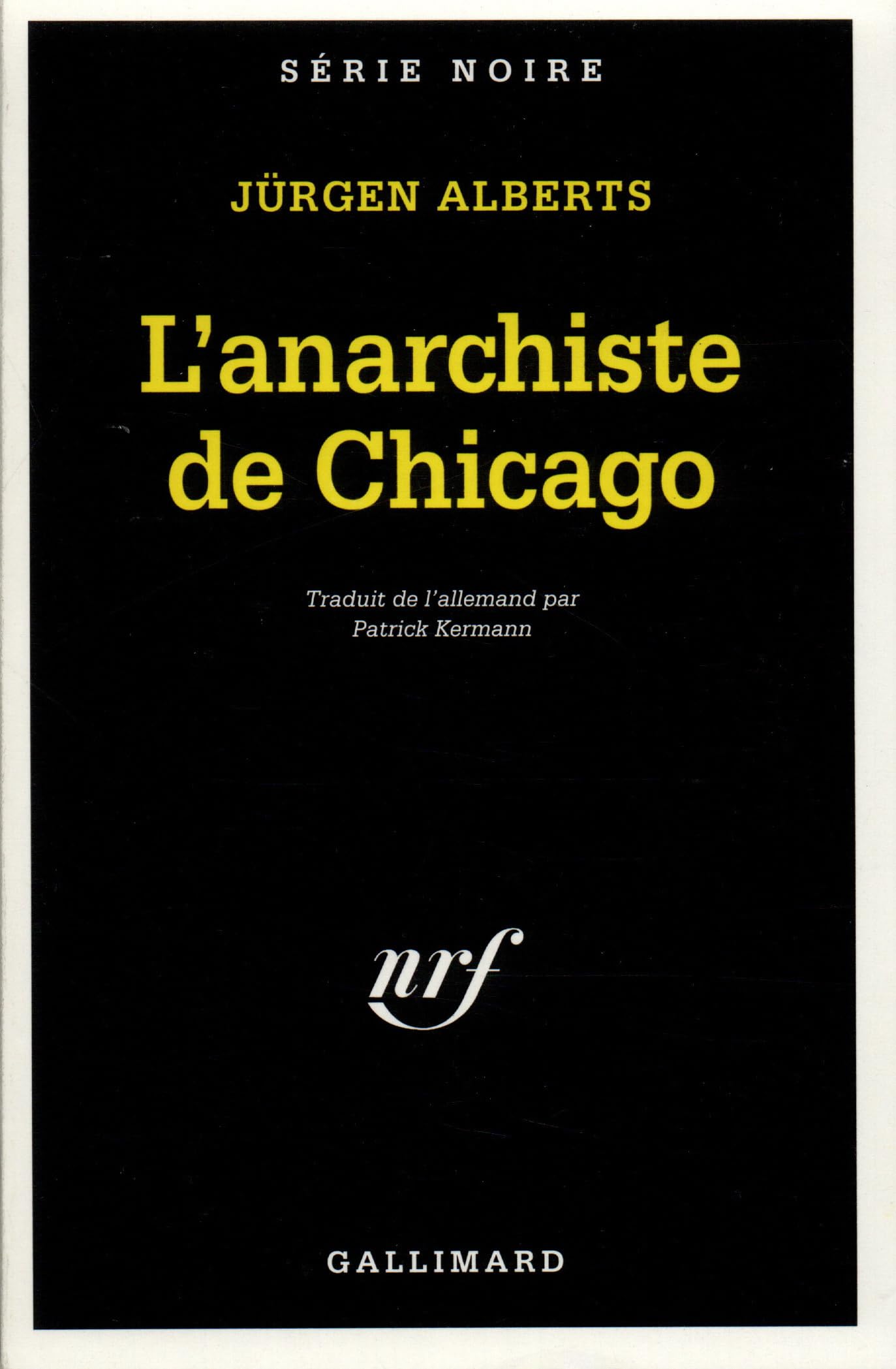 L'anarchiste de Chicago 9782070496440