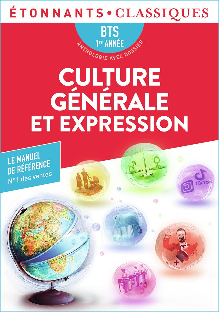 Culture générale et expression - BTS 1re année: BTS 1RE ANNEE 9782080254634