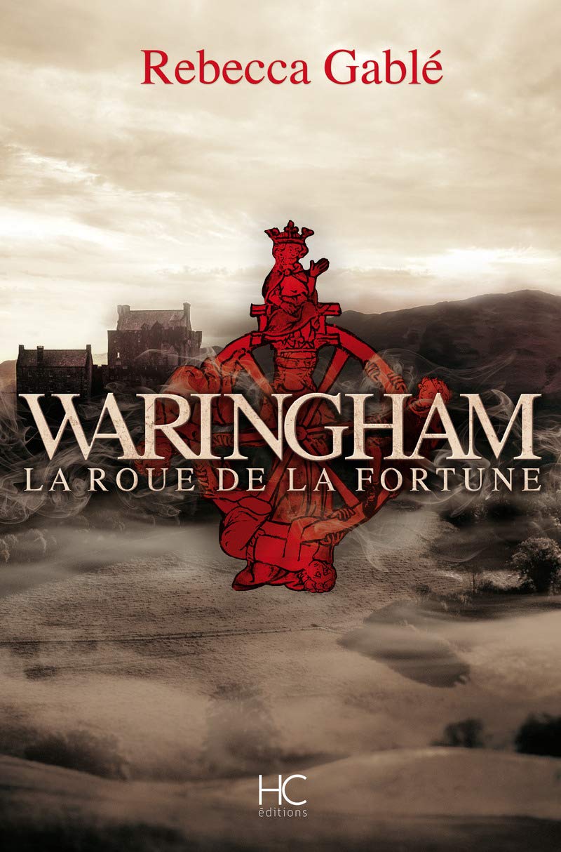 Waringham - tome 1 La roue de la fortune (01) 9782357203136