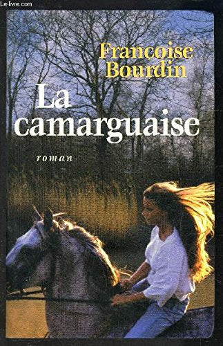 La Camarguaise 9782702871201