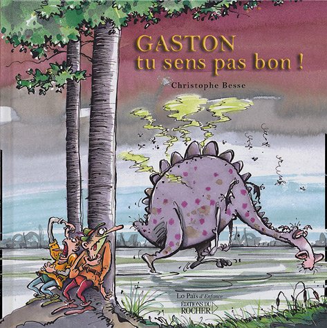 Gaston tu sens pas bon ! 9782268053226