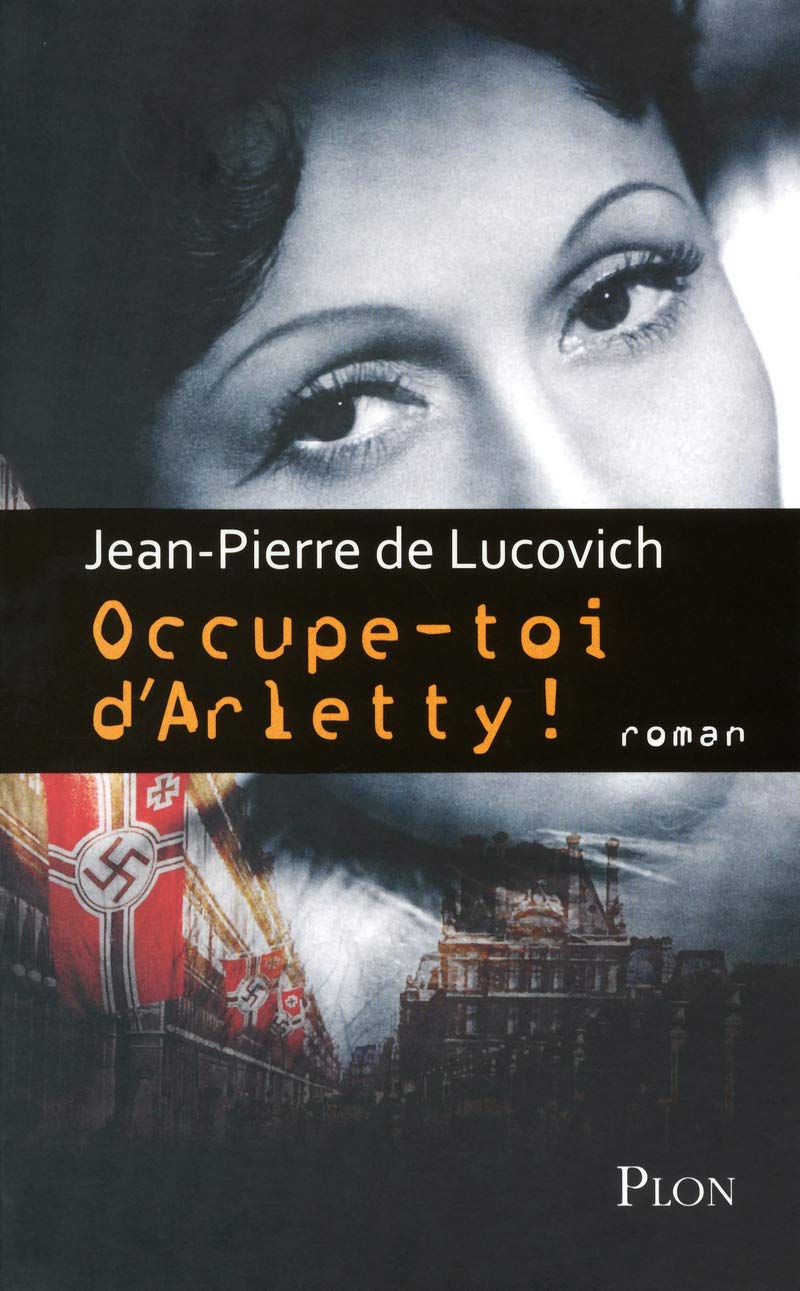 Occupe-toi d'Arletty ! 9782259214223