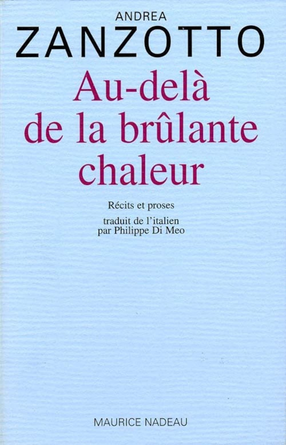Au-delà de la brûlante chaleur 9782862311401