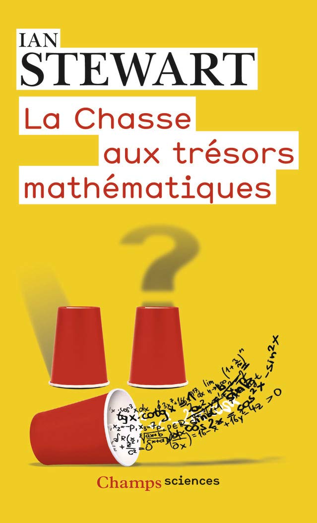 La Chasse aux trésors mathématiques 9782081303478