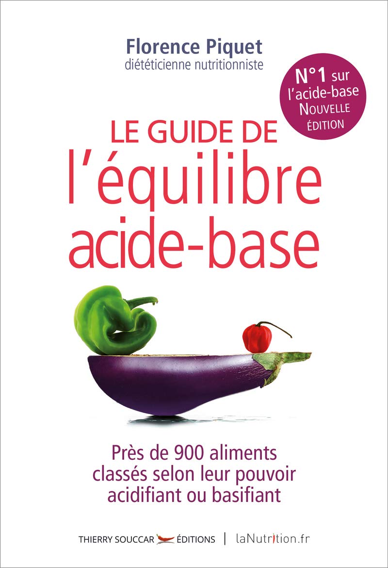 Le guide de l'équilibre acide-base - nouvelle édition 9782365494045