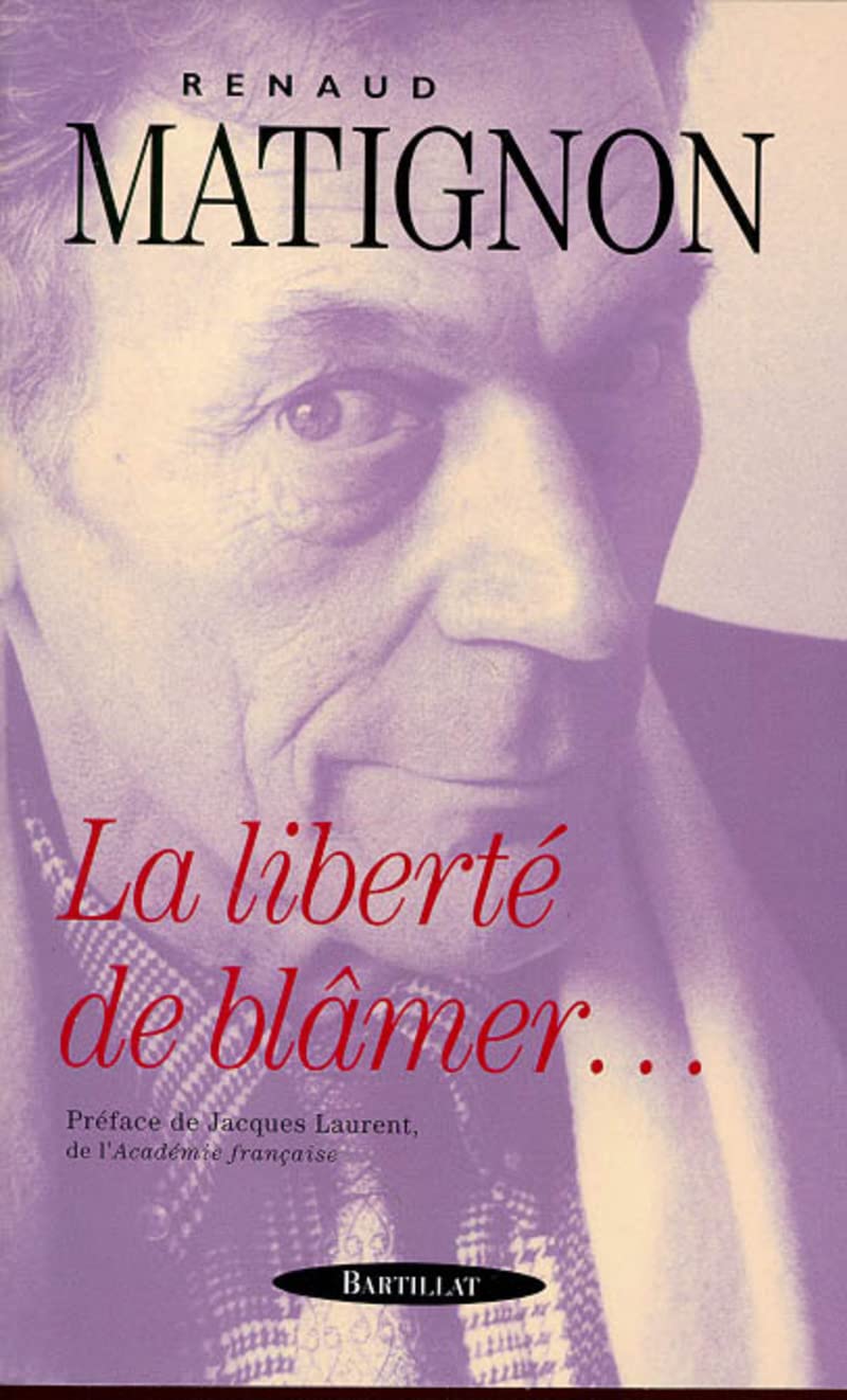 LA LIBERTE DE BLAMER 9782841001781