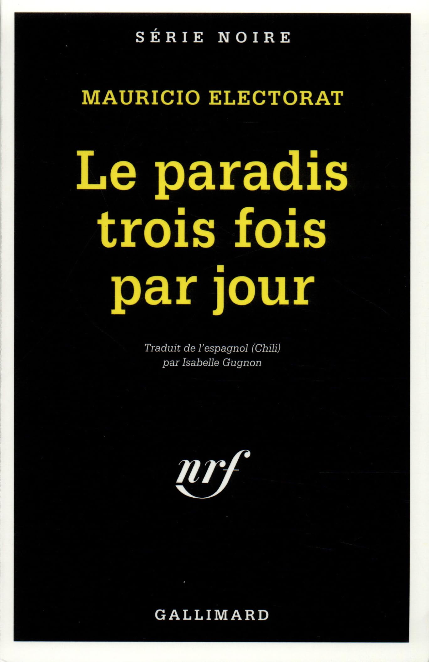Le Paradis trois fois par jour 9782070748020