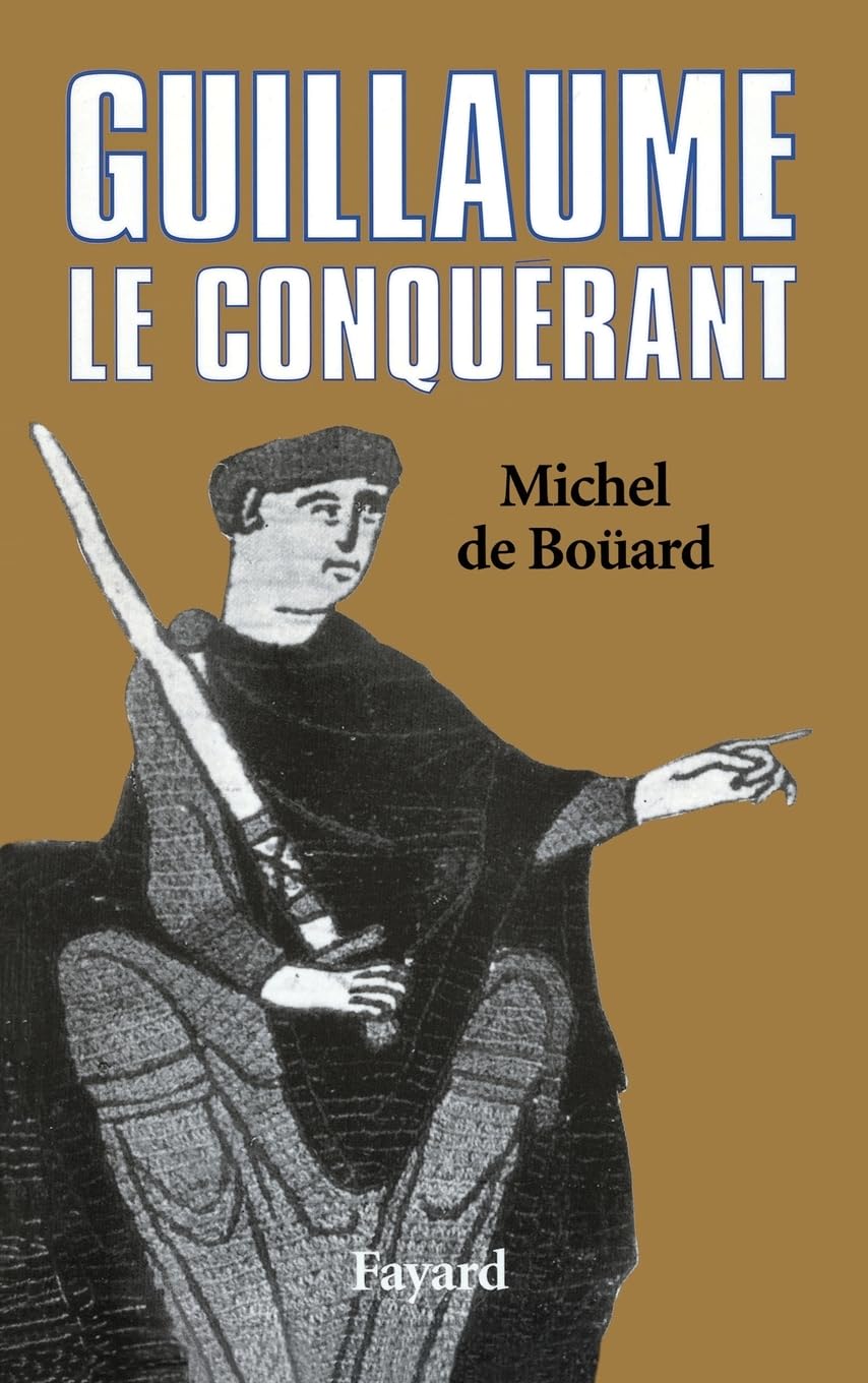 Guillaume le Conquérant 9782213013190