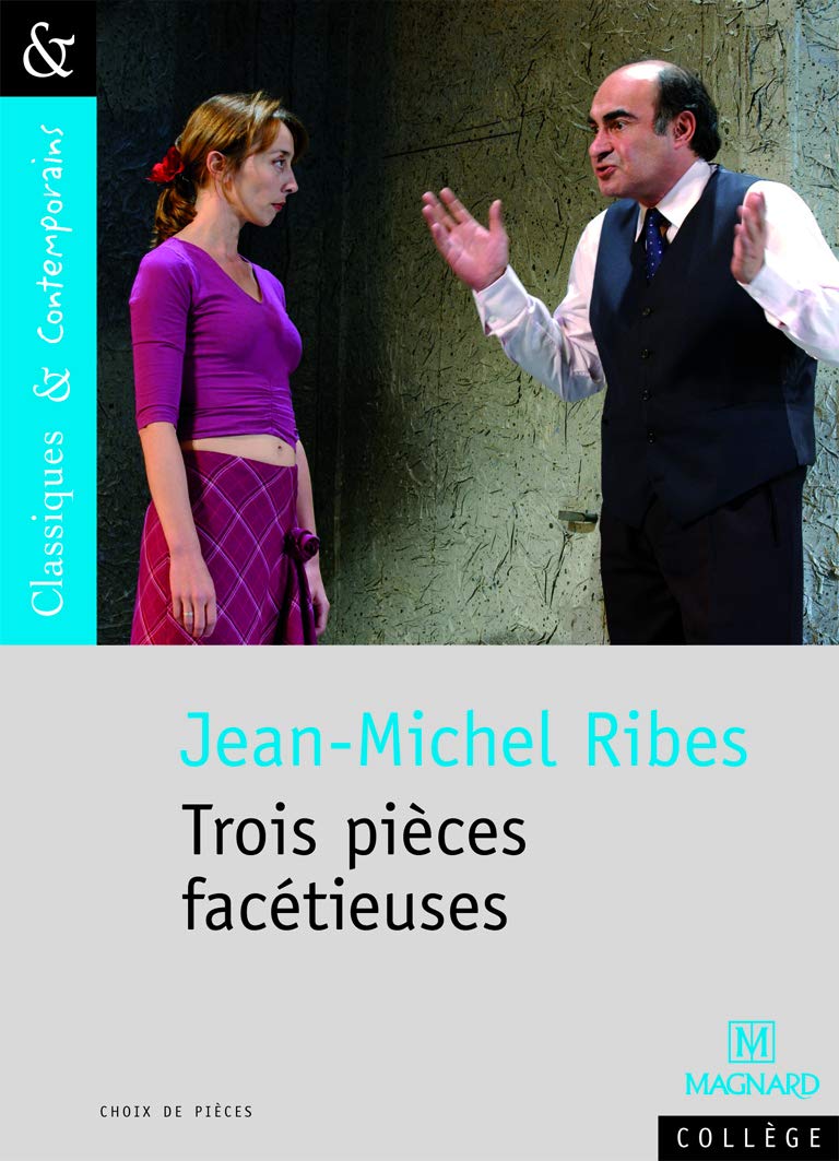 Trois pièces facétieuses - Classiques et Contemporains 9782210755444