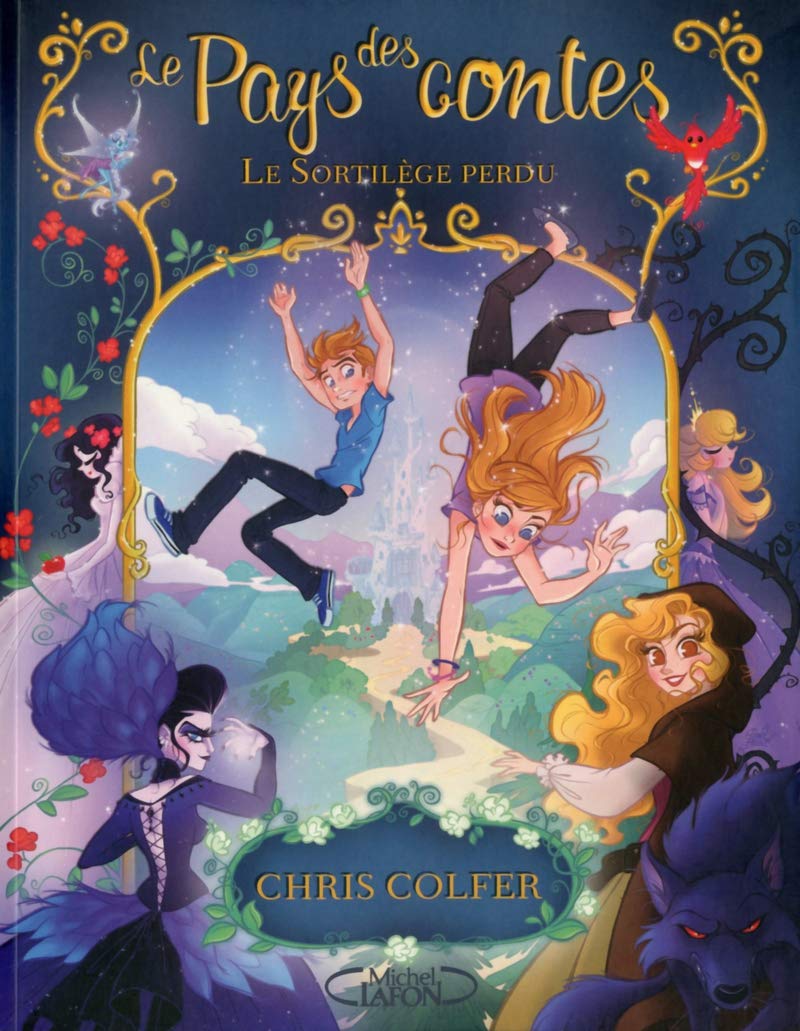 Le pays des contes T01 Le sortilège perdu 9782749919768