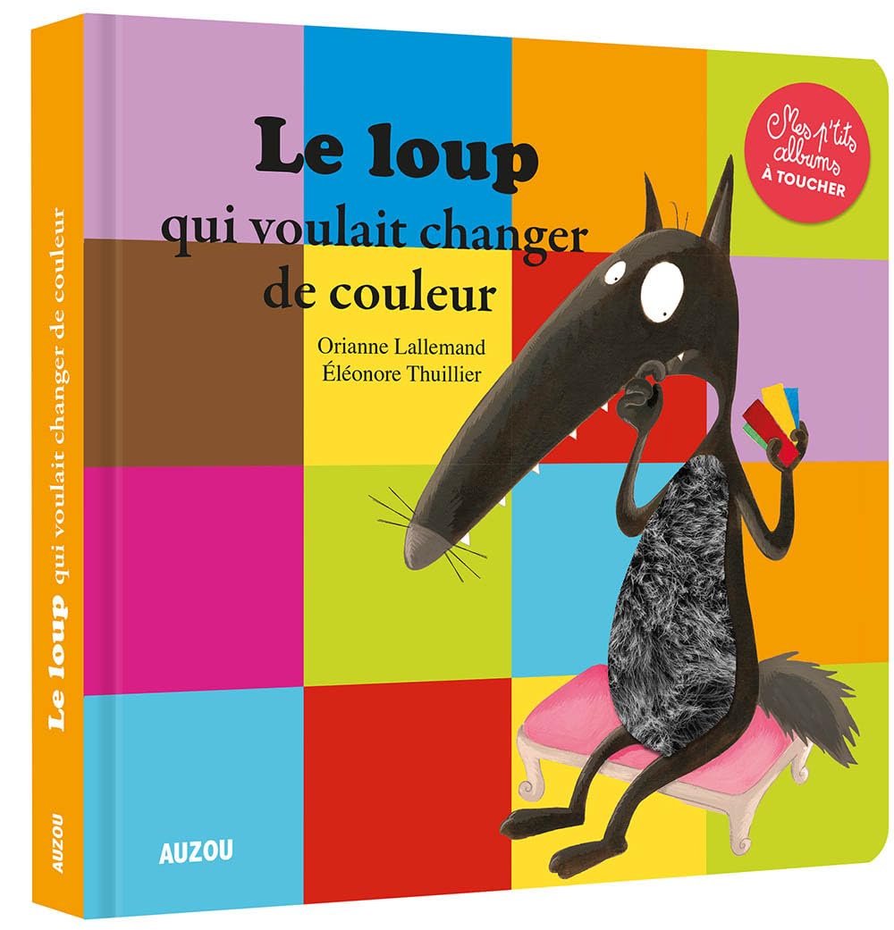 Le loup qui voulait changer de couleur 9782733877159