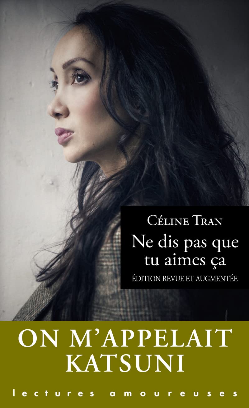 Ne dis pas que tu aimes ça 9782364906037