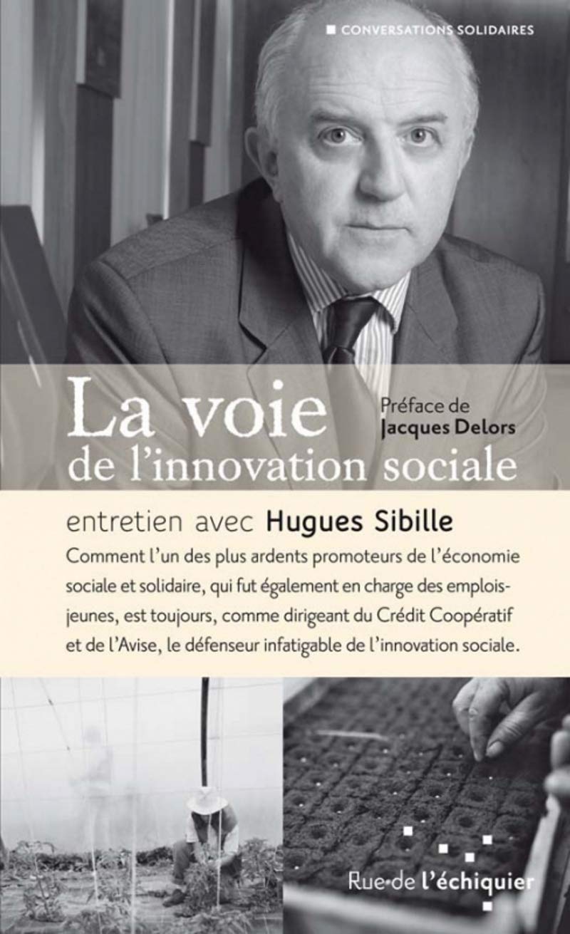 La voie de l'innovation sociale 9782917770306