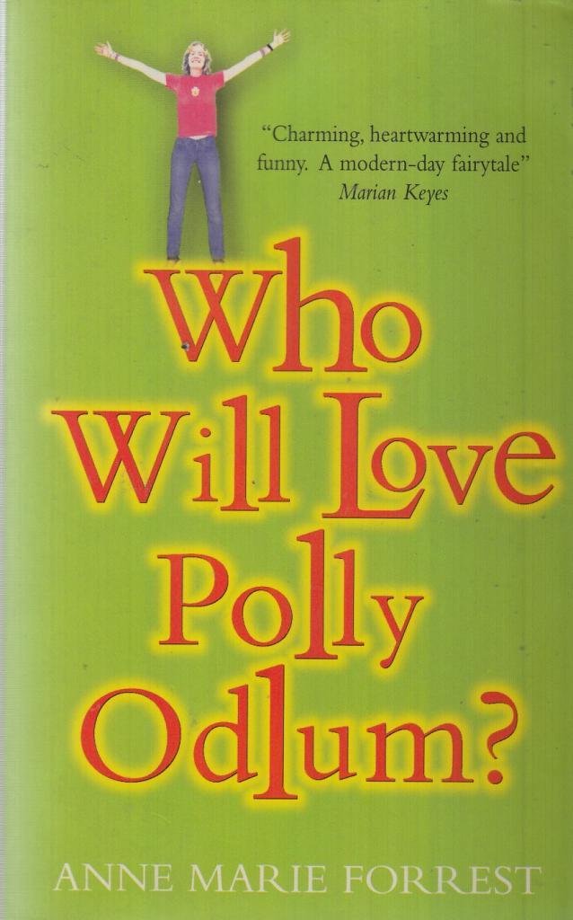 Who Will Love Polly Odlum? 9781853719769