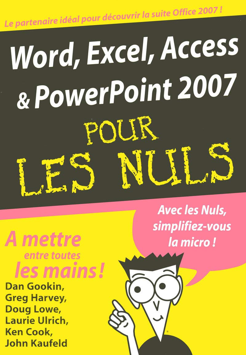 Word, Excel, Access, PowerPoint 2007 MégaPoche Pour les Nuls 9782754004107