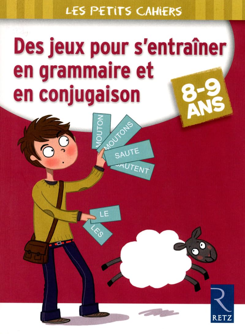 Des jeux pour s'entraîner en grammaire et en conjugaison 9782725628301