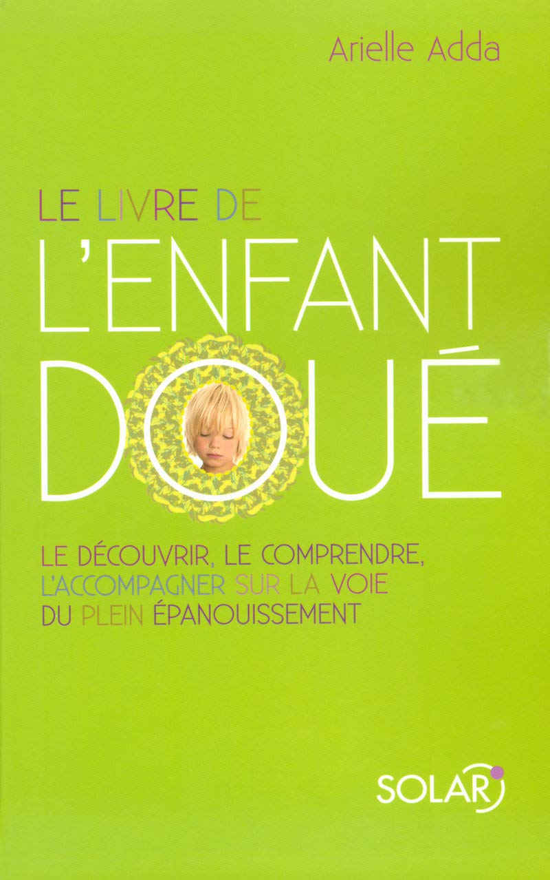 Le livre de l'enfant doué: Nouvelle édition 9782263045844