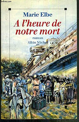 À l'heure de notre mort 9782226059352