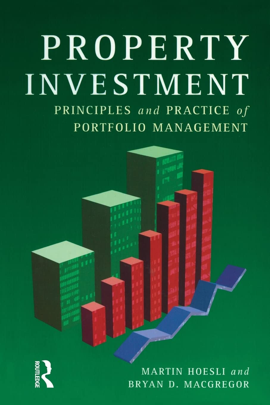 Property Investment: Principles and Practice of Portfolio Management 9780582316126