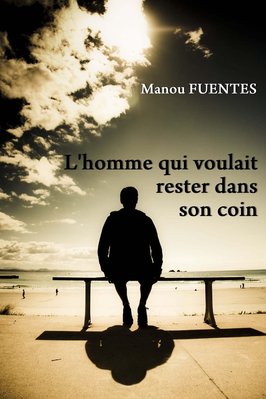 L'homme qui voulait rester dans son coin 9791091325547