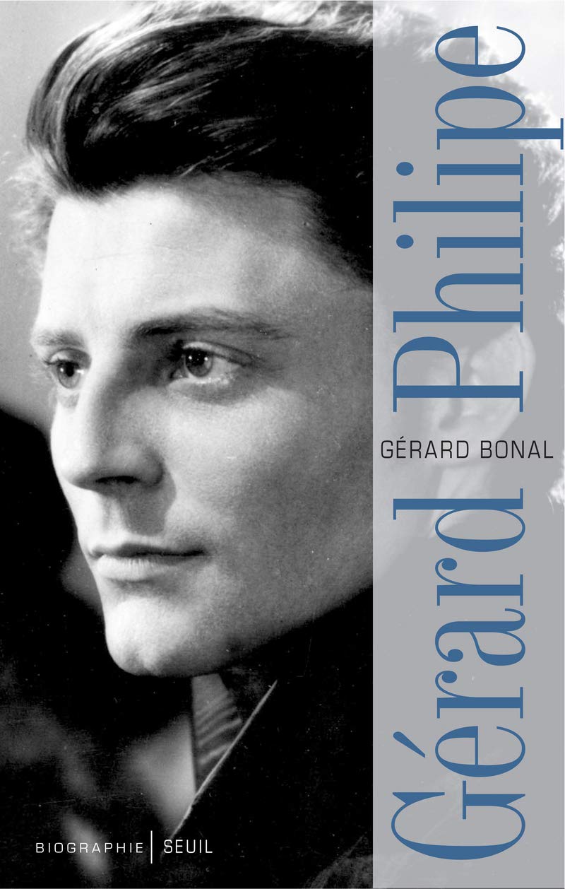 Gérard Philipe: Biographie 9782020999298