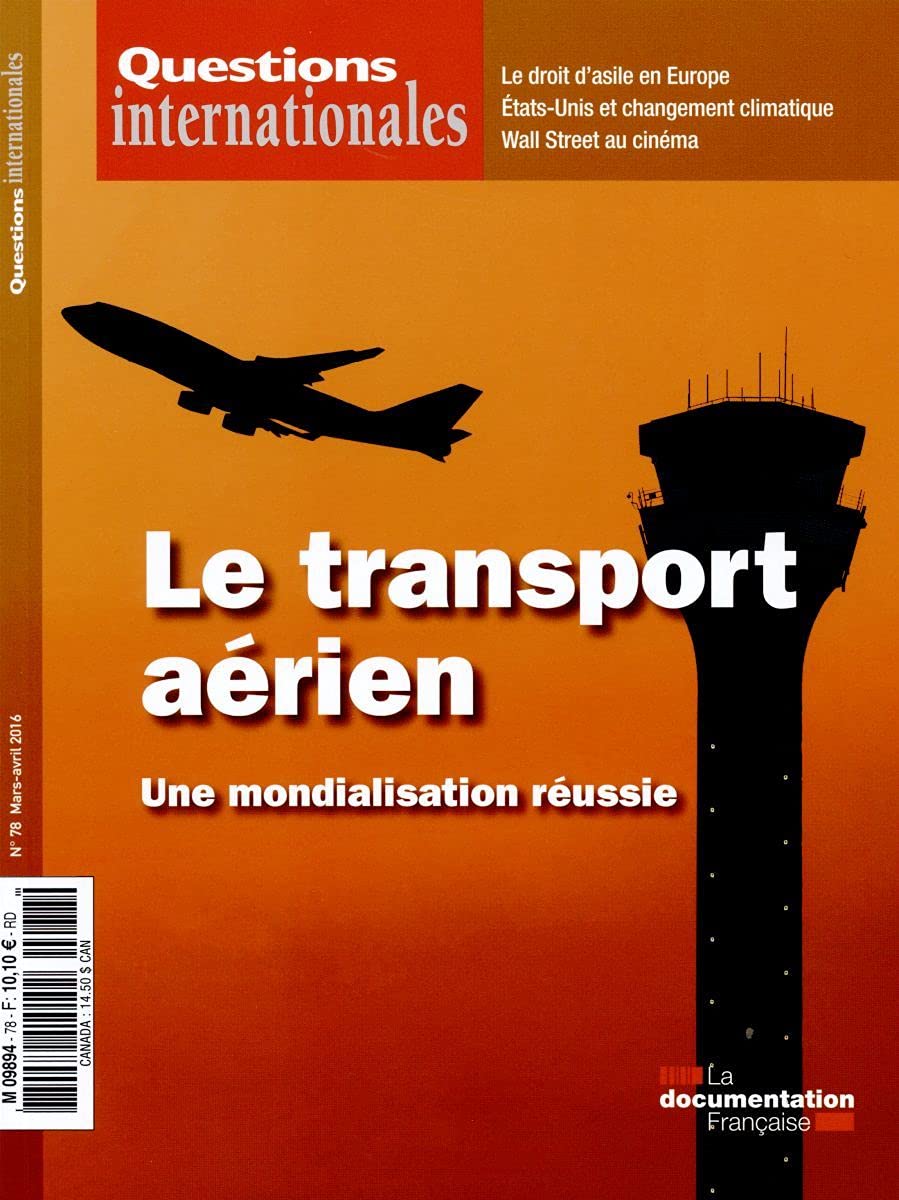 Le transport aérien : Une mondialisation réussie 3303331600787