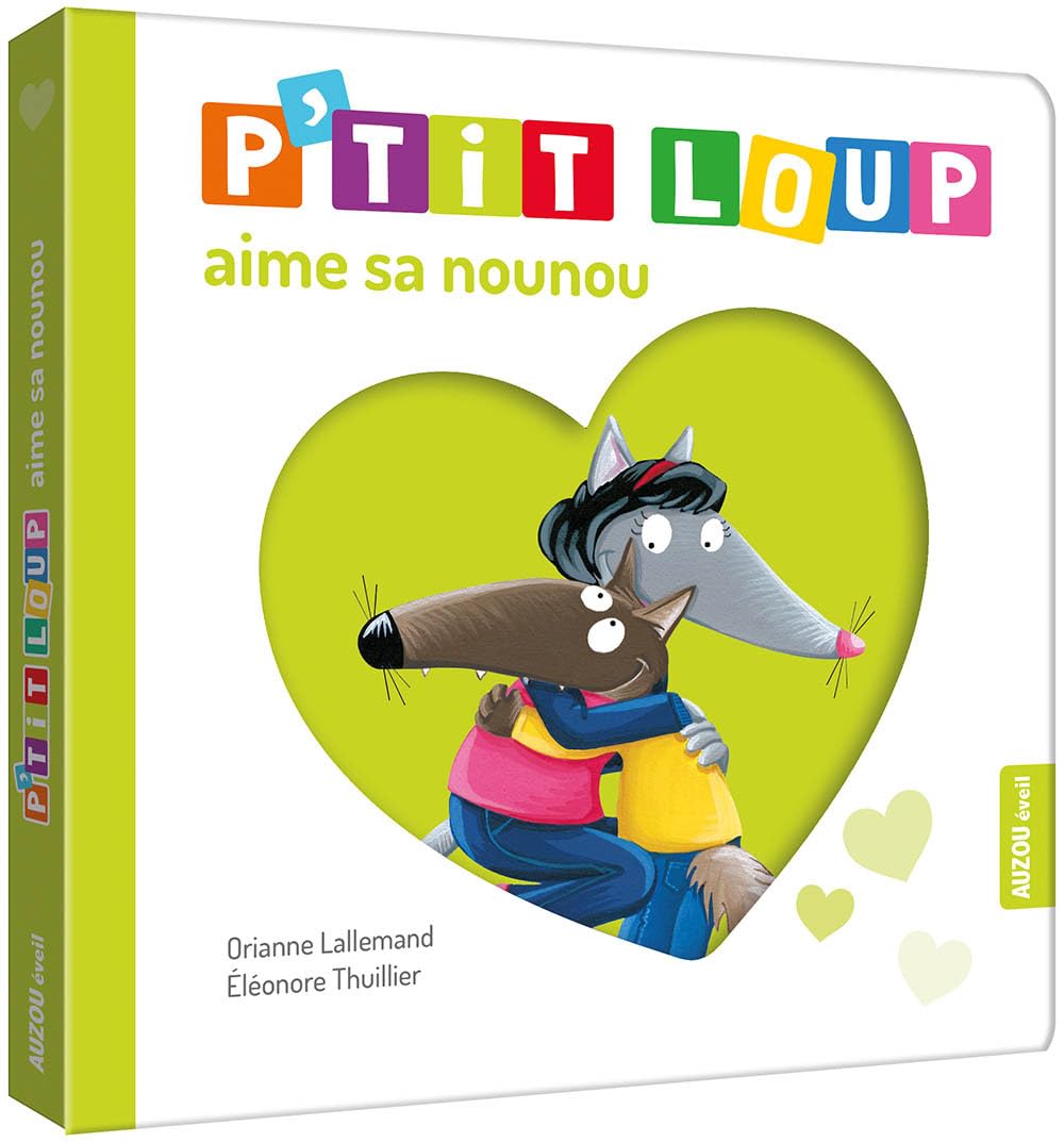 P'tit Loup : P'tit Loup aime sa nounou 9782733866542